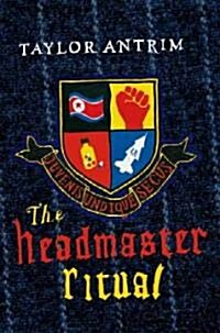 The Headmaster Ritual (Paperback)