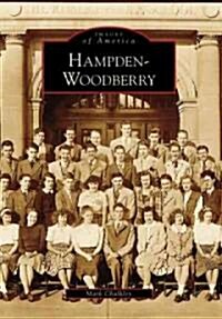 Hampden-Woodberry (Paperback)