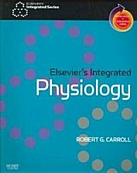 Elseviers Integrated Physiology: With Student Consult Online Access (Paperback)