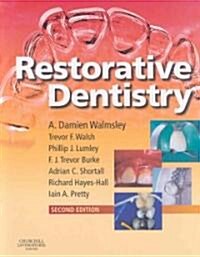 Restorative Dentistry (Paperback, 2 Revised edition)