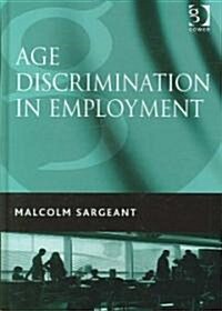 Age Discrimination in Employment (Hardcover)