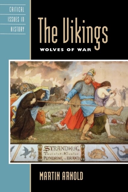The Vikings: Wolves of War (Paperback)