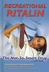 Recreational Ritalin (Library)