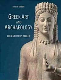 Greek Art And Archaeology (Paperback, 4th)