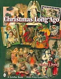 Christmas Long Ago (Paperback)