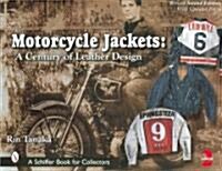 Motorcycle Jackets: A Century of Leather Design (Hardcover, 2, Revised 2nd)