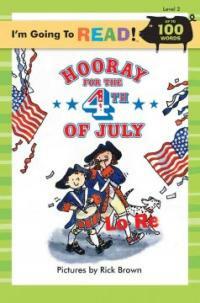 Hooray for the 4th of July! (Paperback) - Level 2