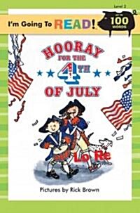 Hooray for the 4th of July! (Paperback)