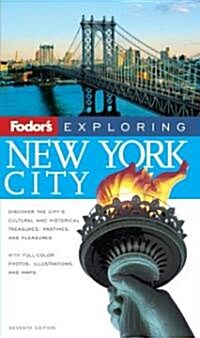 Fodors Exploring New York City (Paperback, 7th)