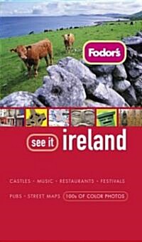 Fodors See It Ireland (Paperback, 2nd)