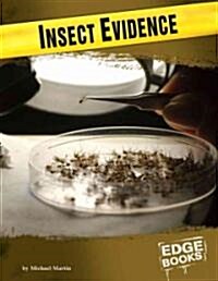 Insect Evidence (Library Binding)