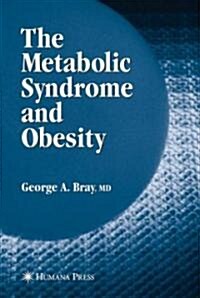 The Metabolic Syndrome and Obesity (Hardcover)