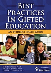 Best Practices in Gifted Education: An Evidence-Based Guide (Paperback)