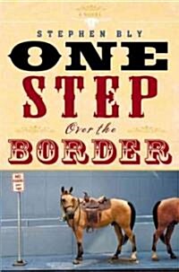 One Step over the Border (Paperback)