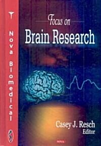 Focus on Brain Research (Hardcover, UK)