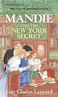 Mandie and the New York Secret (Paperback)