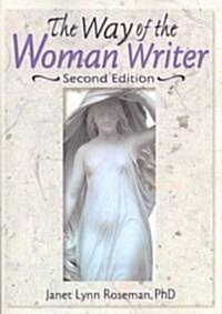 The Way of the Woman Writer (Paperback, 2)