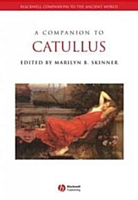 A Companion to Catullus (Hardcover)