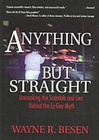 Anything but Straight (Hardcover)