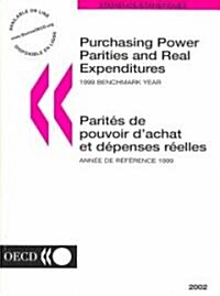 Purchasing Power Parities and Real Expenditures/Parites De Pouvoir DAchat Et Depenses Reelles (Paperback, Bilingual)