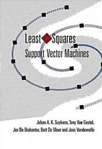 Least Squares Support Vector Machines (Hardcover)