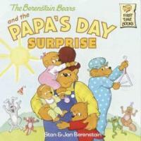 The Berenstain Bears and the Papa's Day Surprise (Paperback) - The Berenstain Bears #28