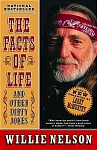 The Facts of Life: And Other Dirty Jokes (Paperback)