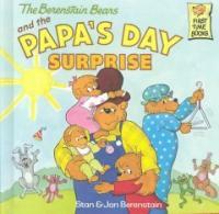 The Berenstain Bears and the Papa's Day Surprise (Library)