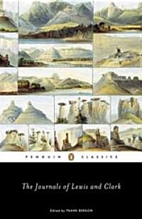 The Journals of Lewis and Clark (Paperback)