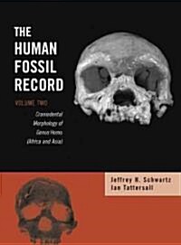 The Human Fossil Record (Hardcover)