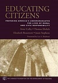 Educating Citizens (Hardcover, 1st)