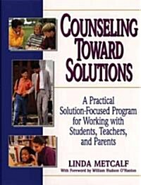 Counseling Toward Solutions (Paperback)