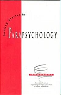 Getting Started in Parapsychology (Paperback)