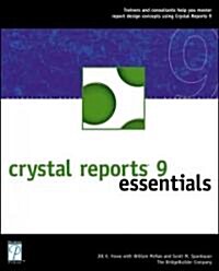 Crystal Reports 9 Essentials (Paperback)
