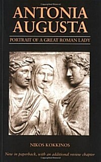 Antonia Augusta : Portrait of a Great Roman Lady (Paperback, 2 Revised edition)