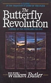 Butterfly Revolution (Mass Market Paperback)