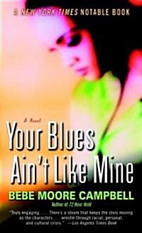 Your Blues Aint Like Mine (Mass Market Paperback)