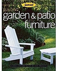 Building Garden & Patio Furniture (Paperback)