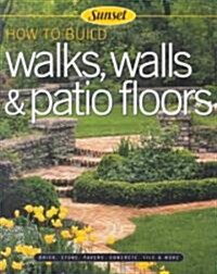 How to Build Walks, Walls & Patio Floors (Paperback, 5th)