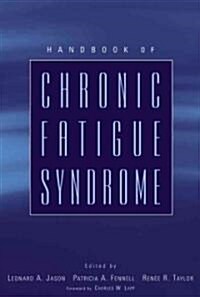 Handbook of Chronic Fatigue Syndrome (Hardcover)
