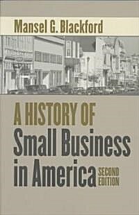 A History of Small Business in America (Paperback, 2)