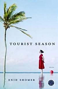 Tourist Season: Stories (Paperback)