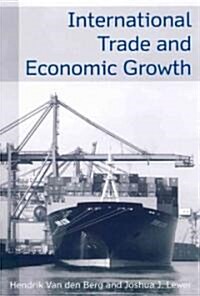 International Trade And Economic Growth (Hardcover)