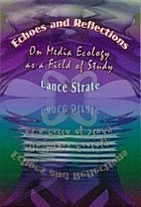 Echoes And Reflections (Paperback)
