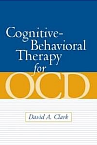 Cognitive-behavioral Therapy for Ocd (Paperback)