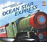 Ocean Star Express (Paperback)
