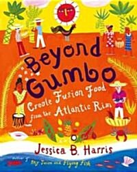 Beyond Gumbo (Hardcover)