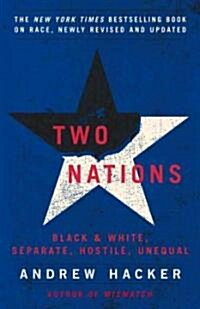 Two Nations: Black and White, Separate, Hostile, Unequal (Paperback)