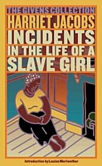 Incidents in the Life of a Slave Girl (Paperback)