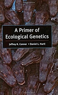 A Primer of Ecological Genetics (Paperback)